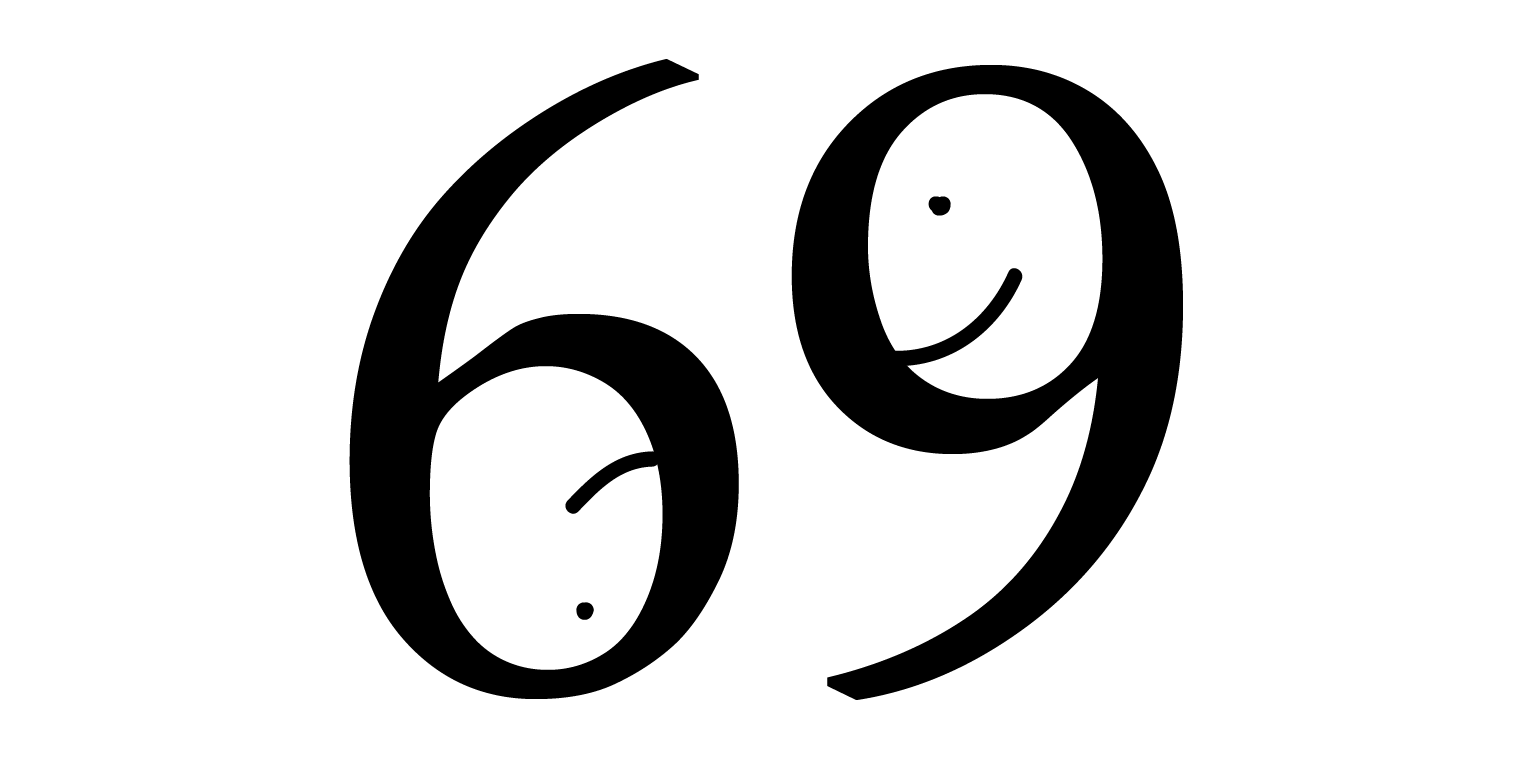 معنى رقم 69 ولماذا يجب أن تتجنب استخدامه؟