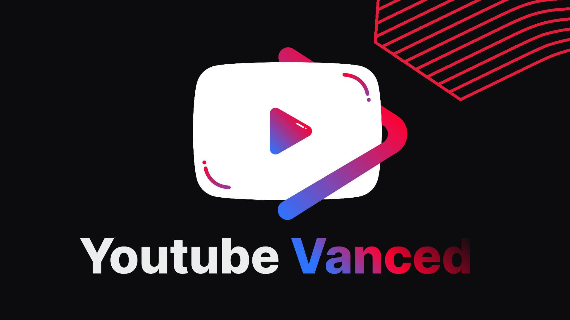 رابط تحميل يوتيوب فانسيد YouTube Vanced بدون إعلانات